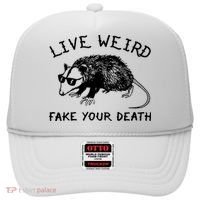 Live Weird Fake Your Death Hat thumb 0