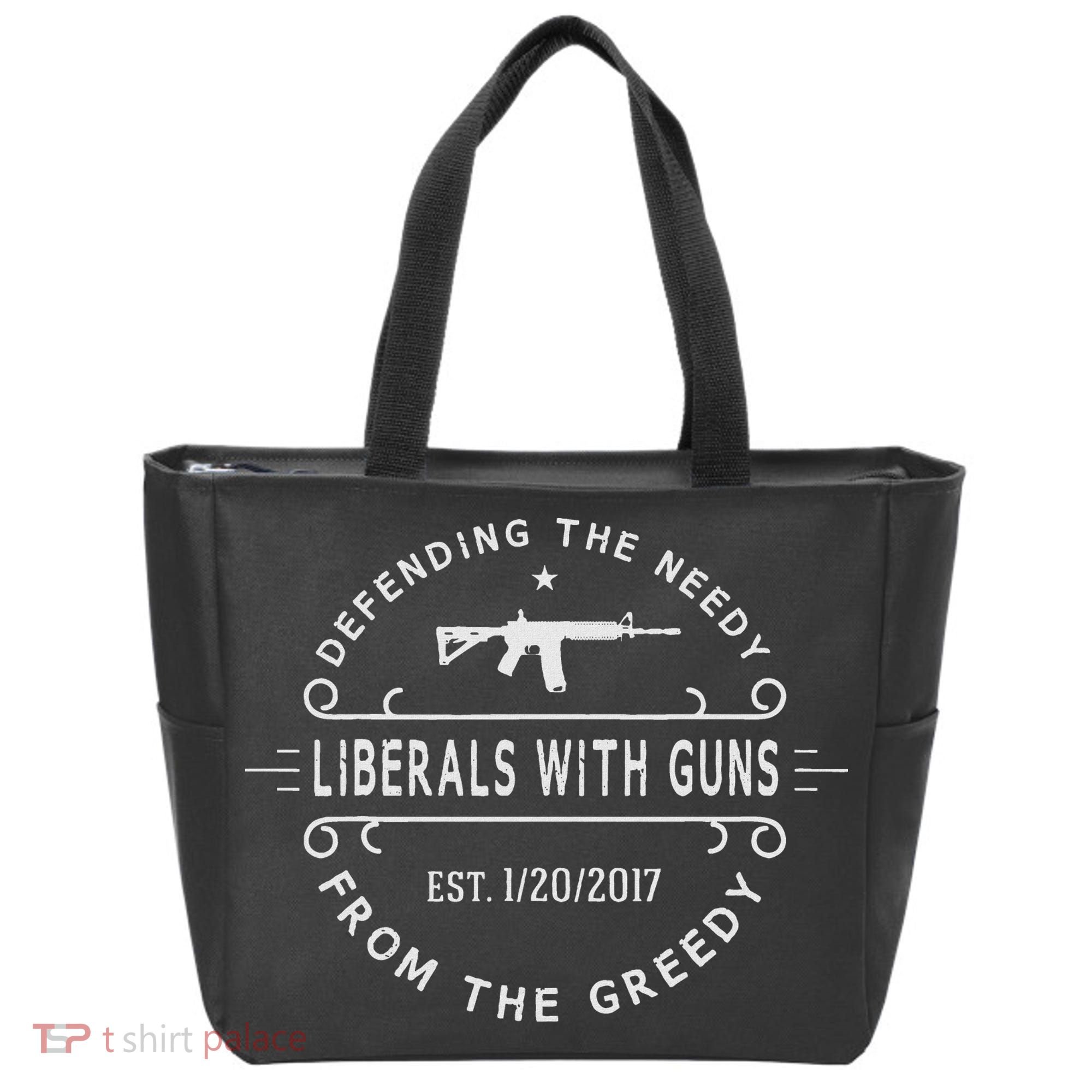 Liberals With Guns Tote Bag