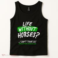 Life Without Horses? I Don't Think So Tank Top thumb 2