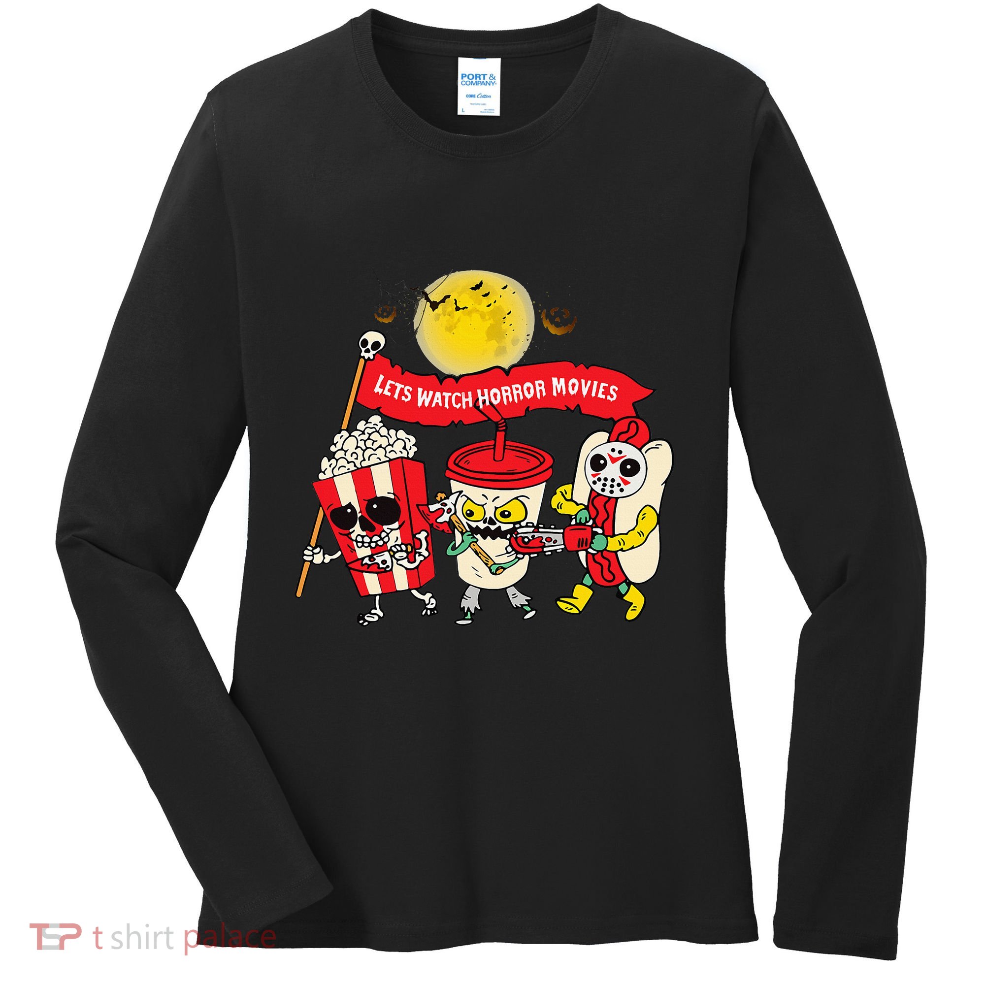 Lets Watch Horror Movies Halloween Funny Ghost Skeleton Women's Long Sleeve Shirt