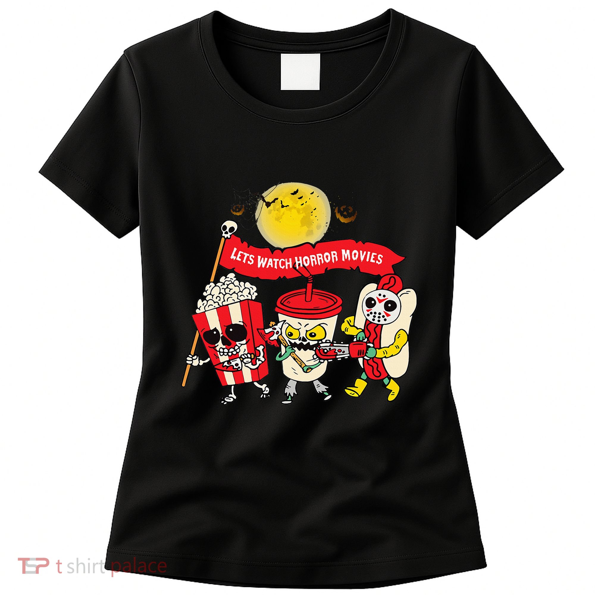 Lets Watch Horror Movies Halloween Funny Ghost Skeleton Women's T-Shirt