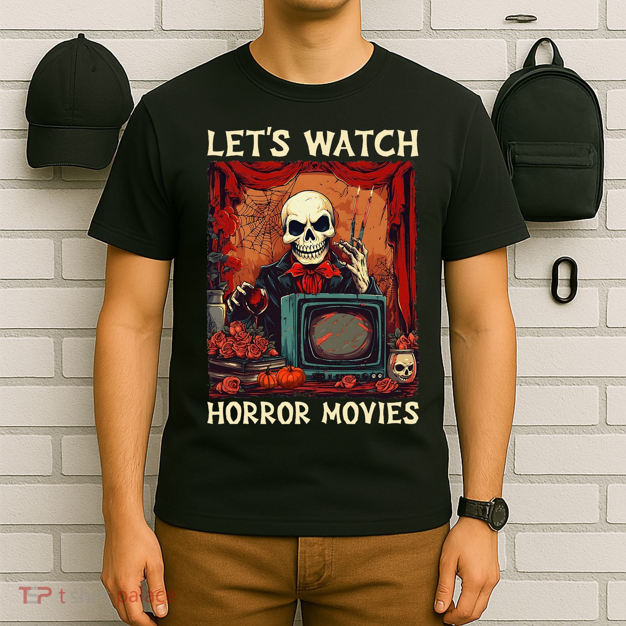 Lets Watch Horror Movies Gothic Halloween Skeleton T-Shirt