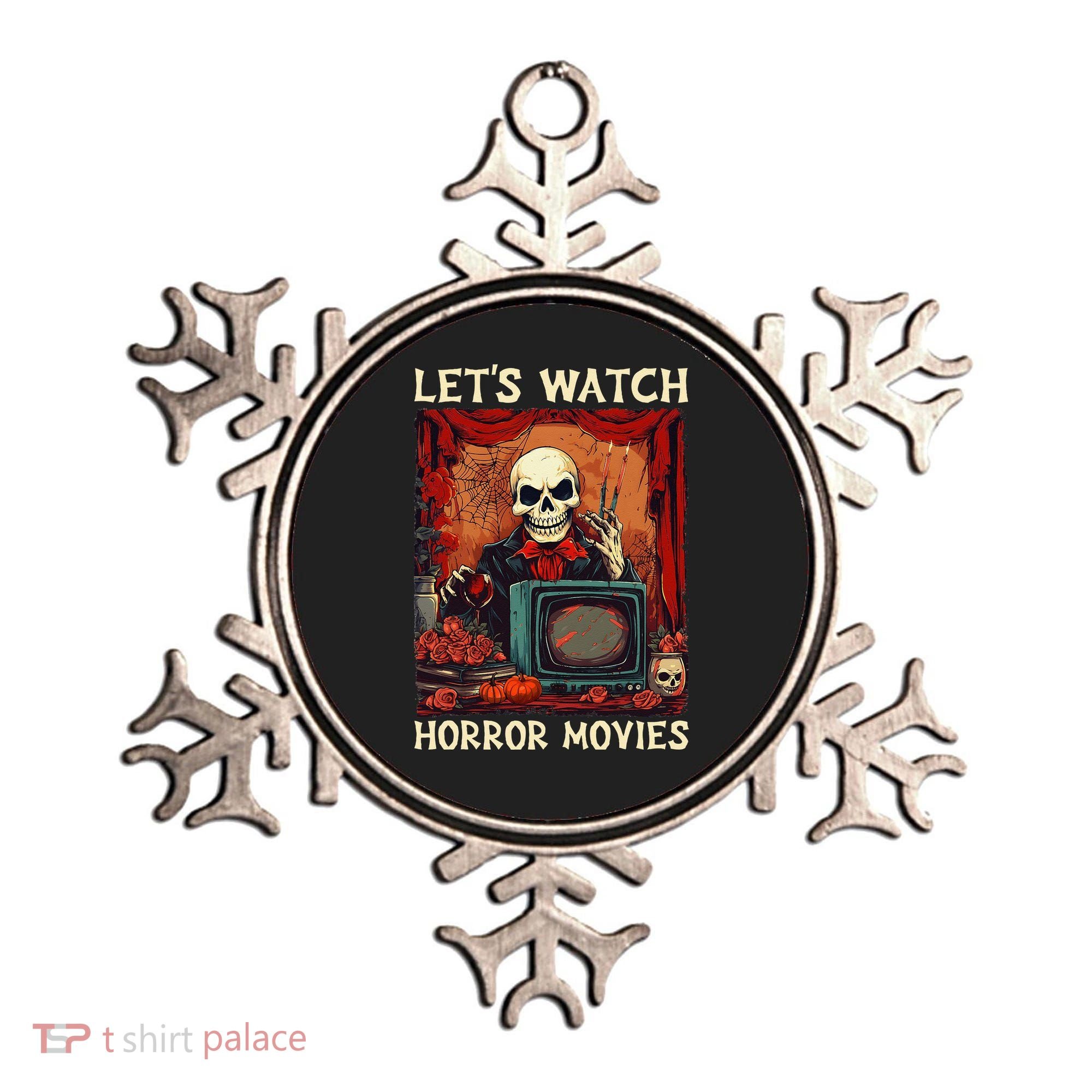 Lets Watch Horror Movies Gothic Halloween Skeleton Ornament