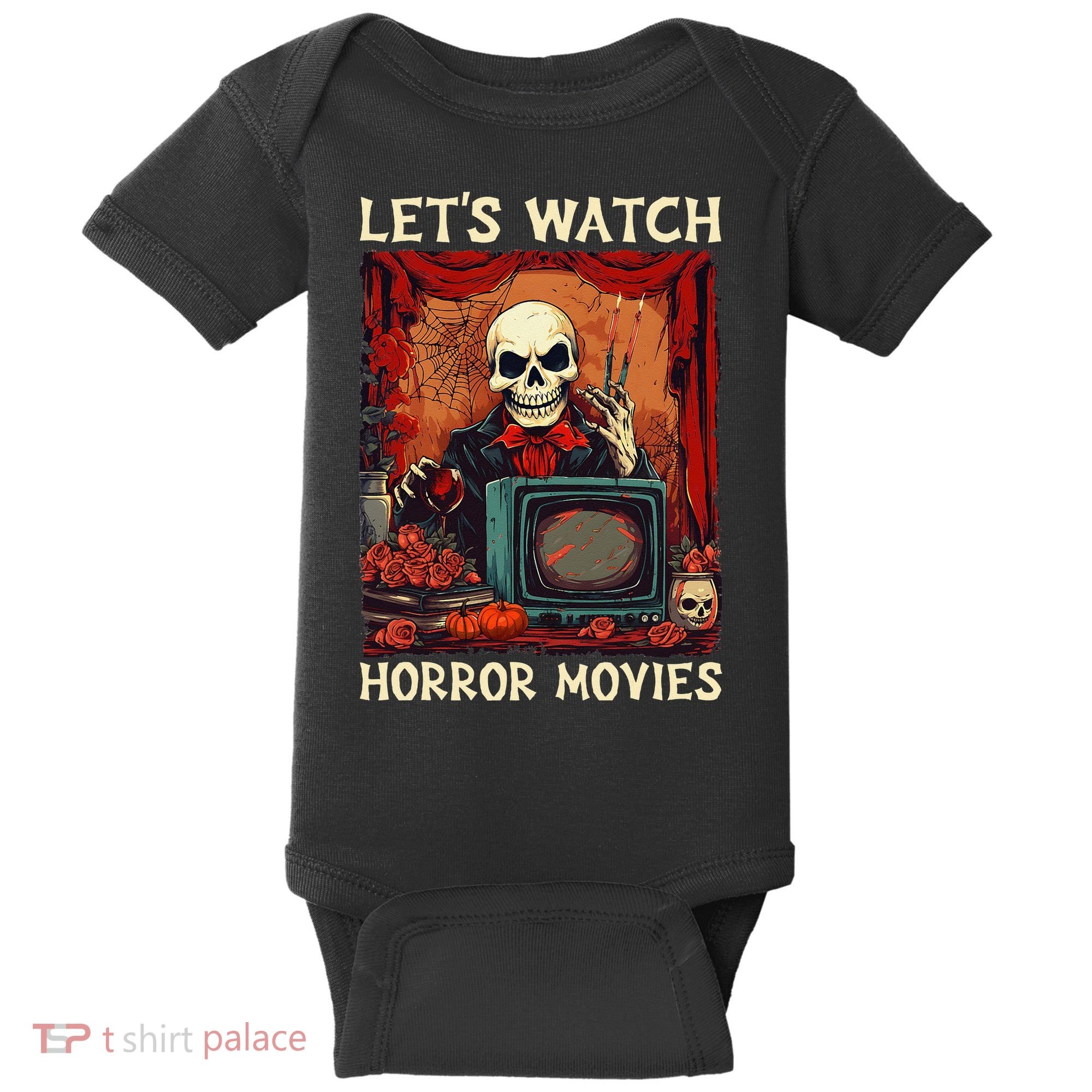 Lets Watch Horror Movies Gothic Halloween Skeleton Baby Bodysuit