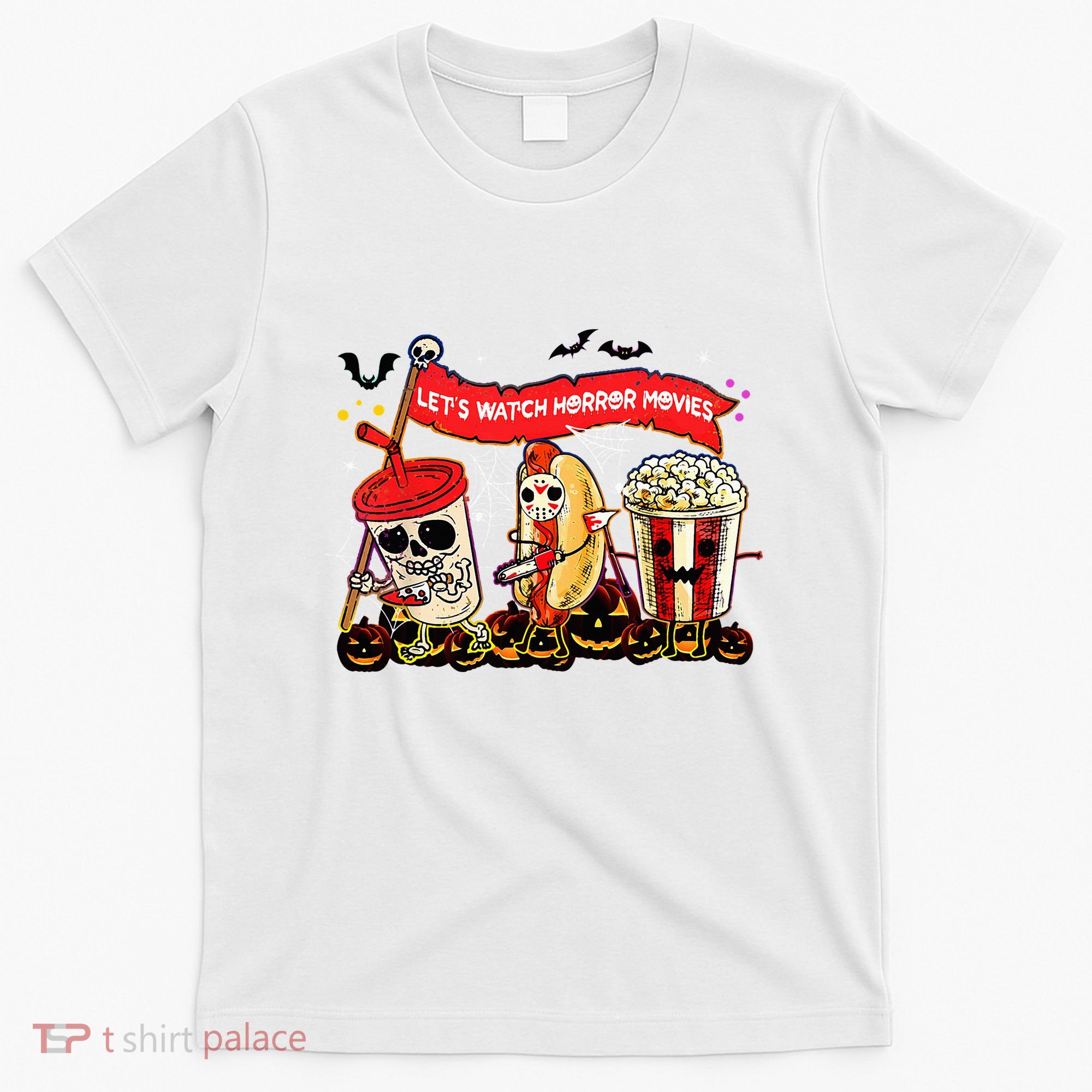 Lets Watch Horror Movies Halloween Funny Ghost Skeleton T-Shirt