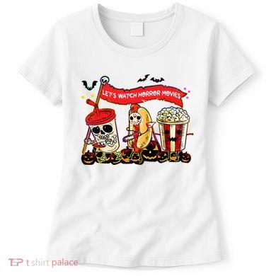 Lets Watch Horror Movies Halloween Funny Ghost Skeleton Women's T-Shirt