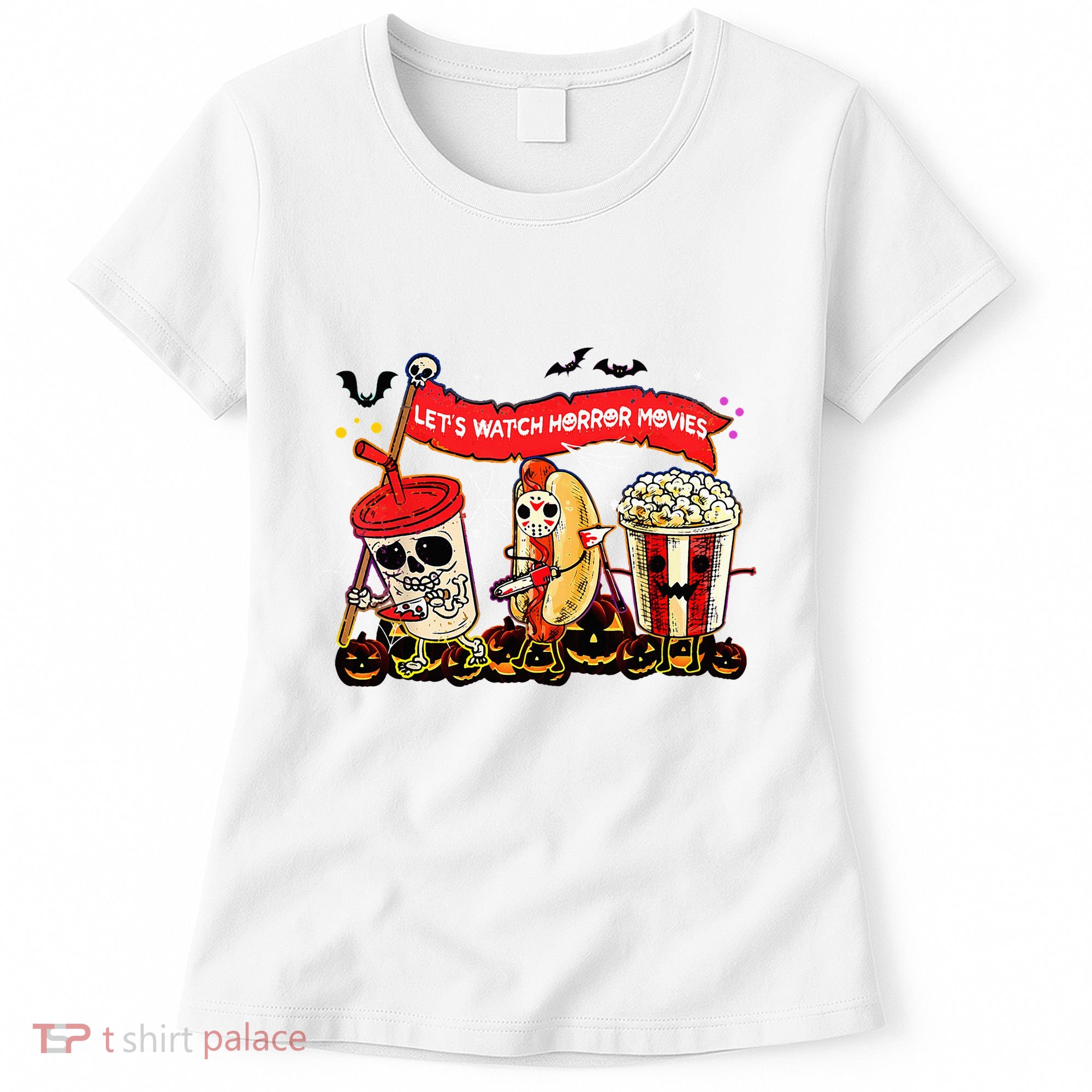 Lets Watch Horror Movies Halloween Funny Ghost Skeleton Women's T-Shirt