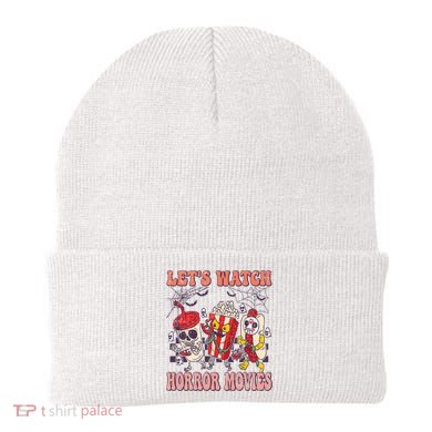 Lets Watch Horror Movies Halloween Funny Ghost Skeleton Beanie