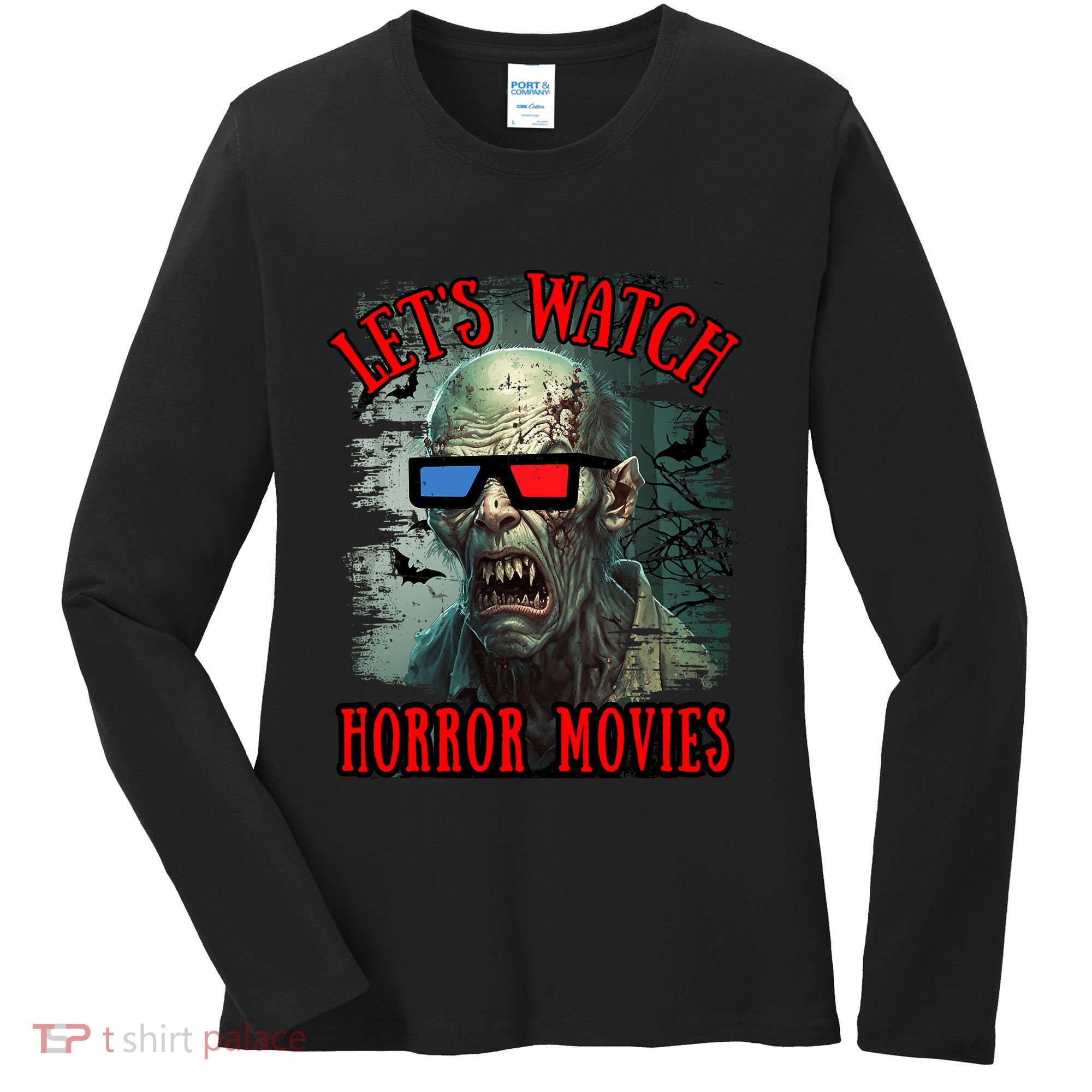 Lets Watch Horror Movies Scary Zombie Halloween Women's Long Sleeve Shirt