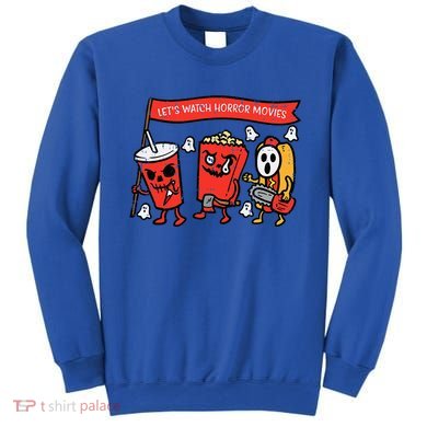 LetS Watch Horror Movies Funny Halloween Sweatshirt