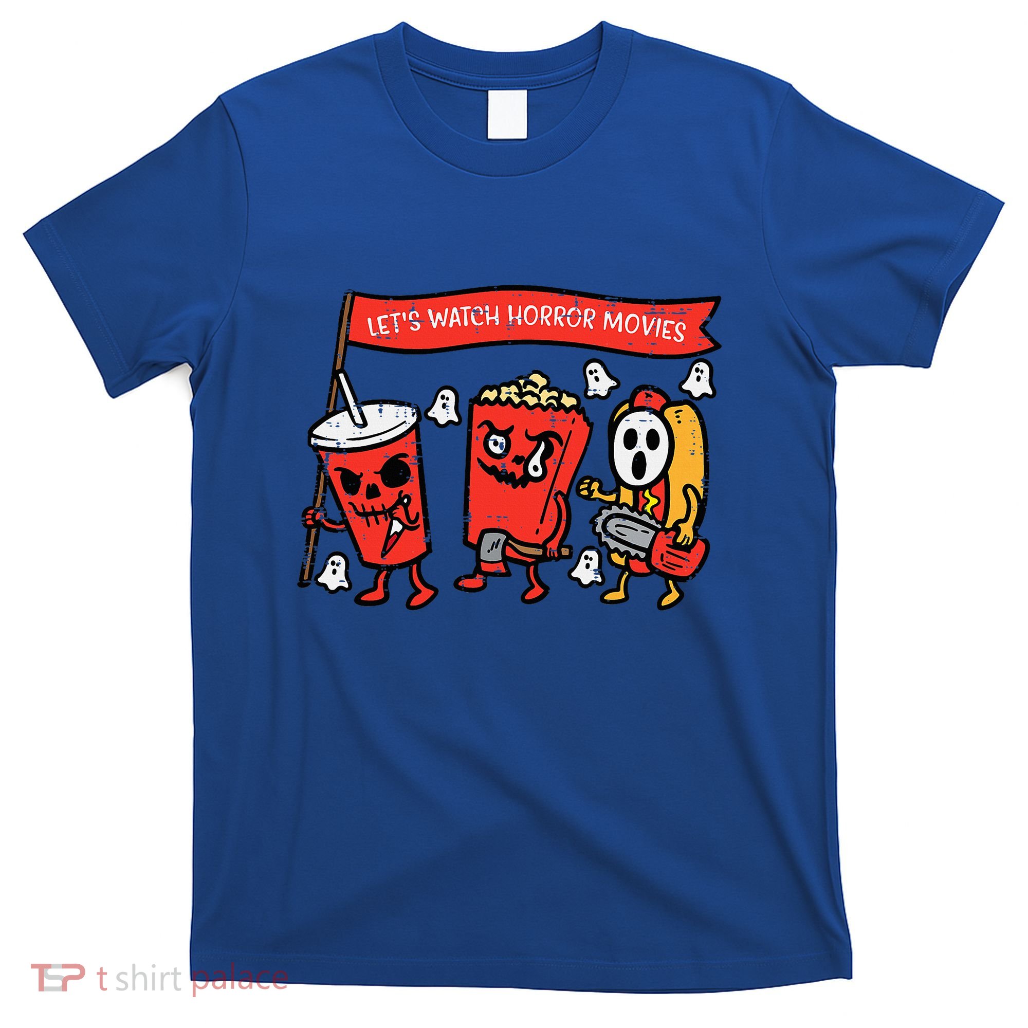 LetS Watch Horror Movies Funny Halloween T-Shirt