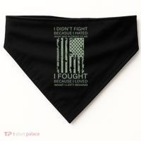 Fight For Your Loved Ones Veteran USA-Made Doggie Bandana thumb 0