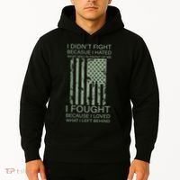 Fight For Your Loved Ones Veteran Hoodie thumb 2