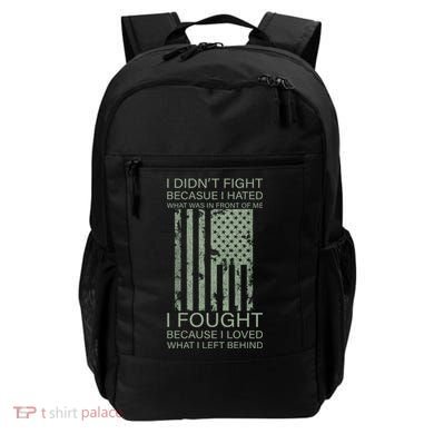Fight For Your Loved Ones Veteran Backpack