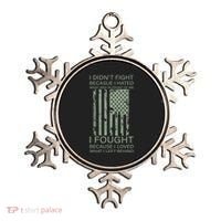 Fight For Your Loved Ones Veteran Ornament thumb 0