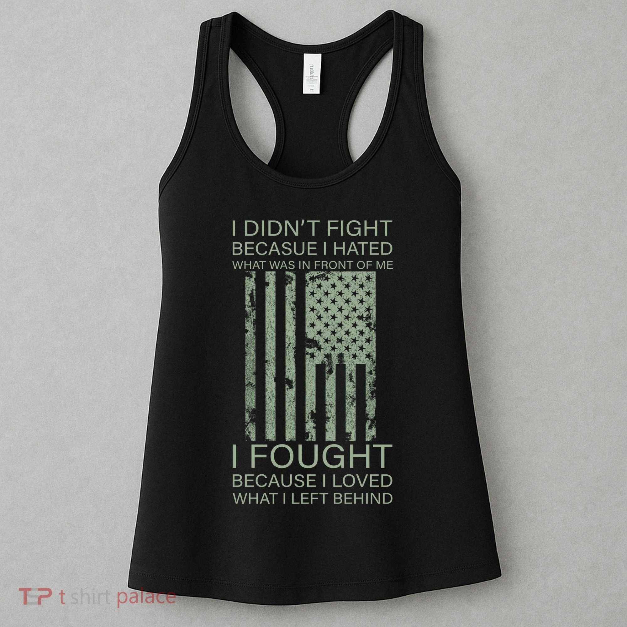 Fight For Your Loved Ones Veteran Women's Tank Top