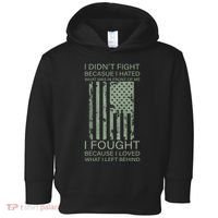 Fight For Your Loved Ones Veteran Toddler Hoodie thumb 0