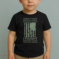 Fight For Your Loved Ones Veteran Toddler T-Shirt thumb 2