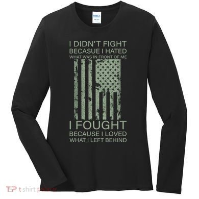 Fight For Your Loved Ones Veteran Women's Long Sleeve Shirt