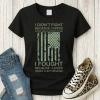 Fight For Your Loved Ones Veteran Women's T-Shirt thumb 3