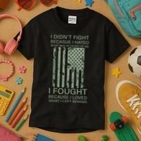 Fight For Your Loved Ones Veteran Kids T-Shirt thumb 3