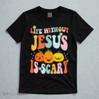 Life Without Jesus Is Scary Fun Halloween Pumpkin Christian Catholic T-Shirt thumb 5