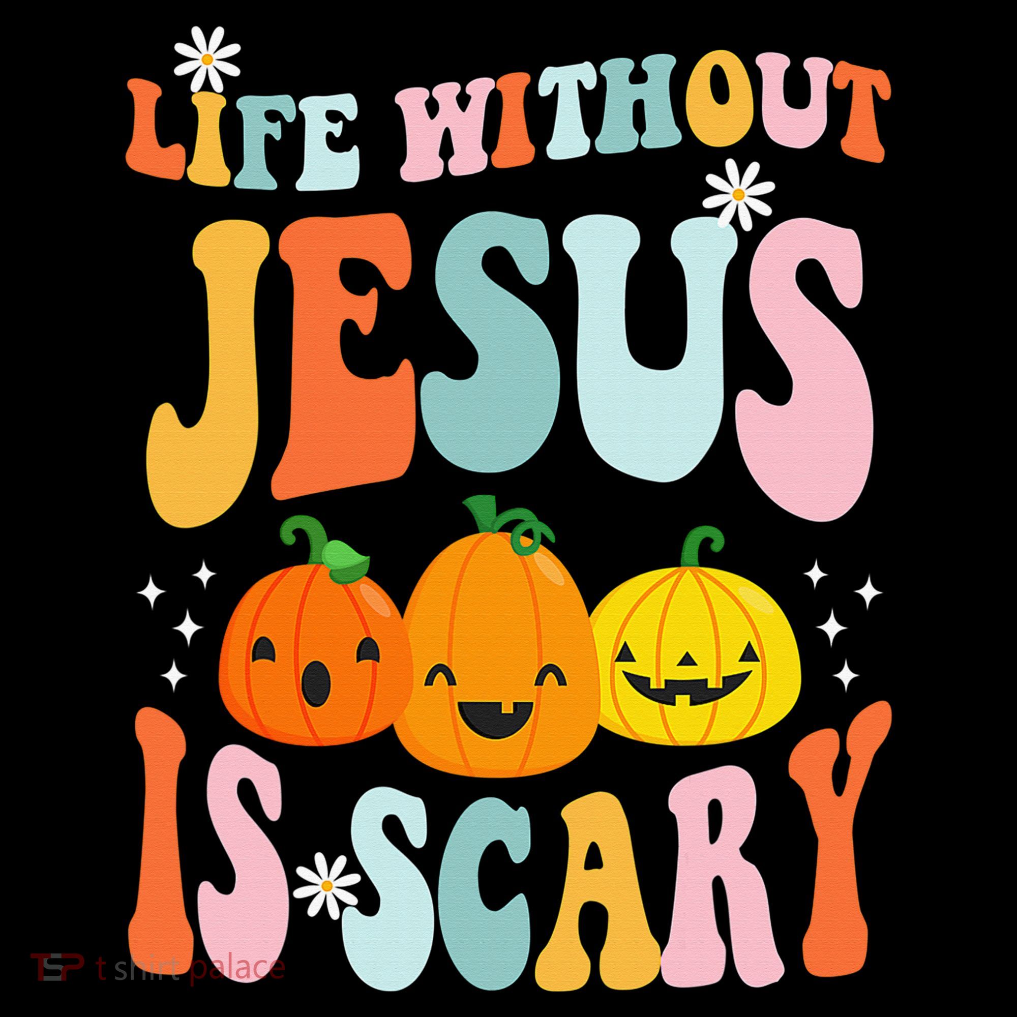 Life Without Jesus Is Scary Fun Halloween Pumpkin Christian Catholic Coffee Mug