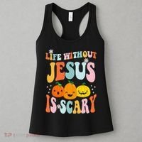 Life Without Jesus Is Scary Fun Halloween Pumpkin Christian Catholic Women's Tank Top thumb 3