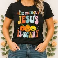 Life Without Jesus Is Scary Fun Halloween Pumpkin Christian Catholic Women's T-Shirt thumb 2