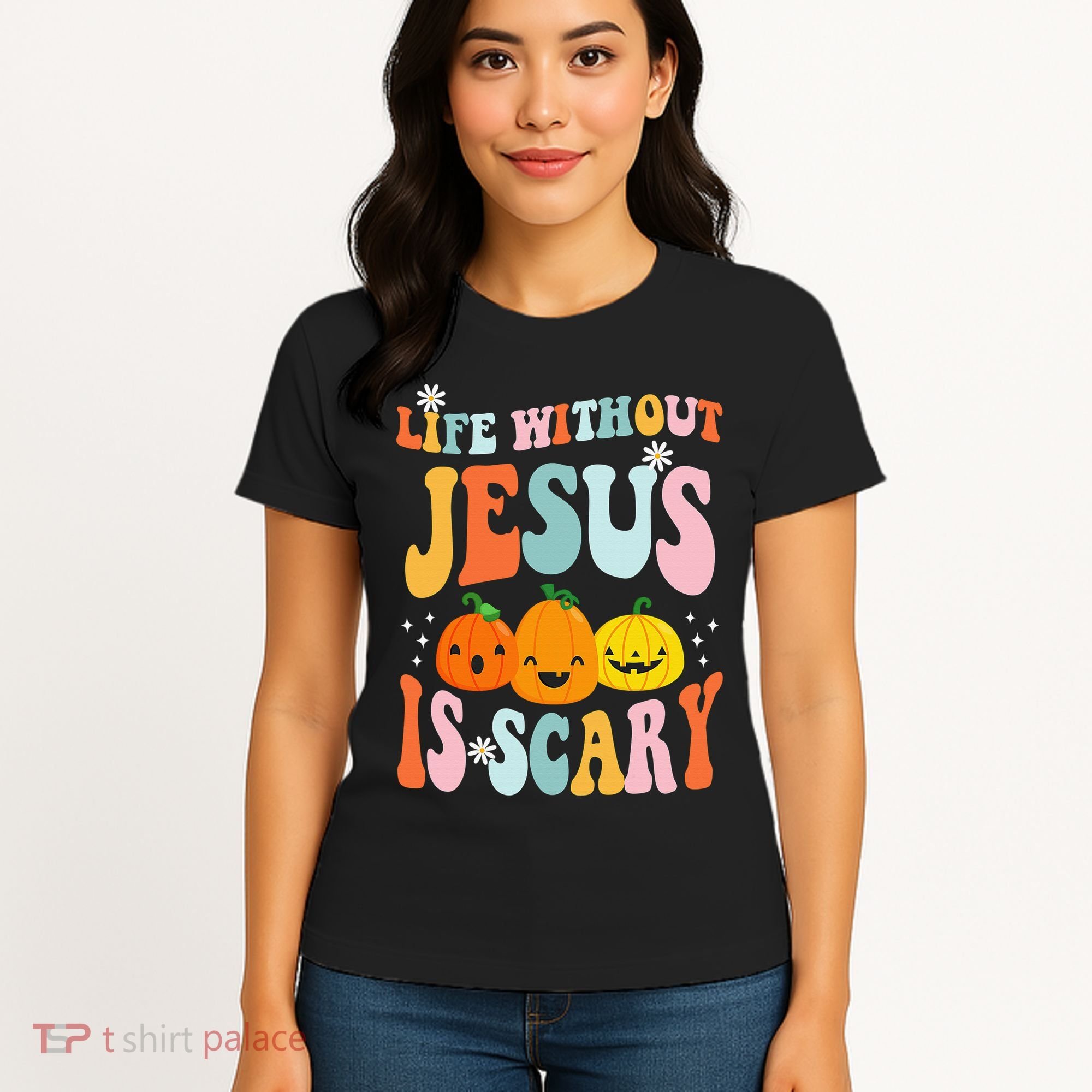 Life Without Jesus Is Scary Fun Halloween Pumpkin Christian Catholic Women's T-Shirt