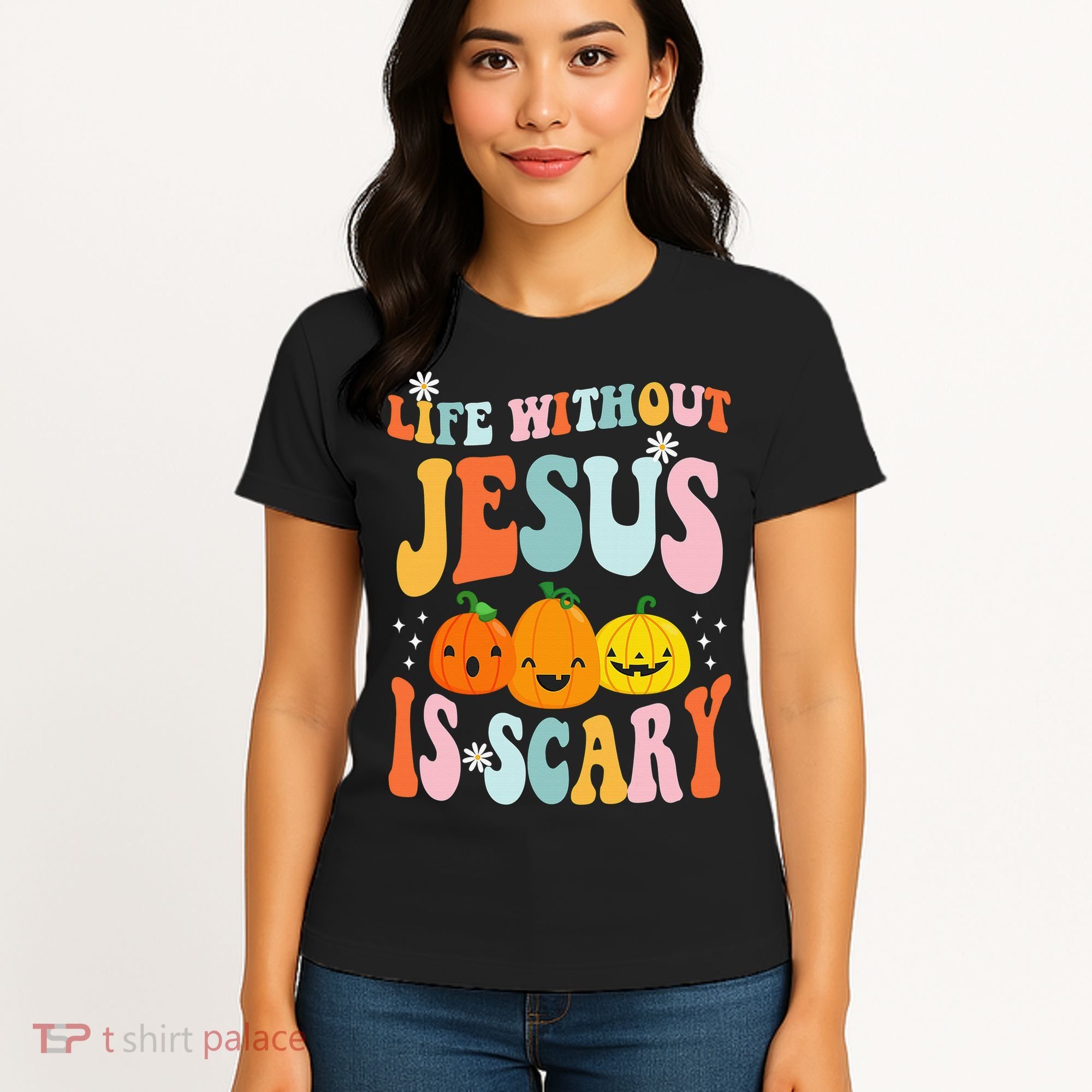 Life Without Jesus is Scary Fall Christian Halloween Jesus Women's T-Shirt