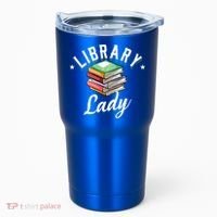 Library Workers Library Lady Librarians School Librarians Gift Tumbler thumb 0