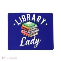 Library Workers Library Lady Librarians School Librarians Gift Mousepad thumb 0