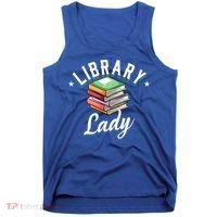Library Workers Library Lady Librarians School Librarians Gift Tank Top thumb 0