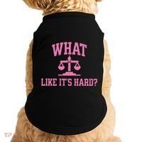 Lawyer What Like ItS Hard Doggie Tank thumb 0