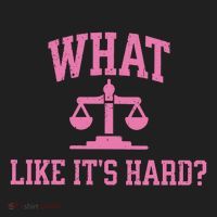 Lawyer What Like ItS Hard Tumbler thumb 3