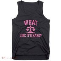 Lawyer What Like ItS Hard Tank Top thumb 0