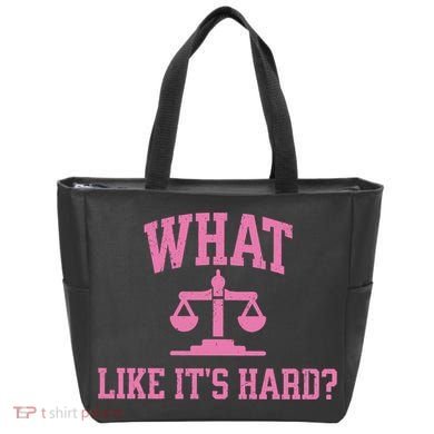 Lawyer What Like ItS Hard Tote Bag