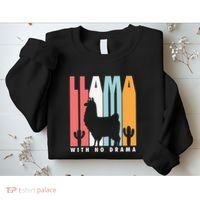 Llama With No Drama No Drama Llama Sweatshirt thumb 2