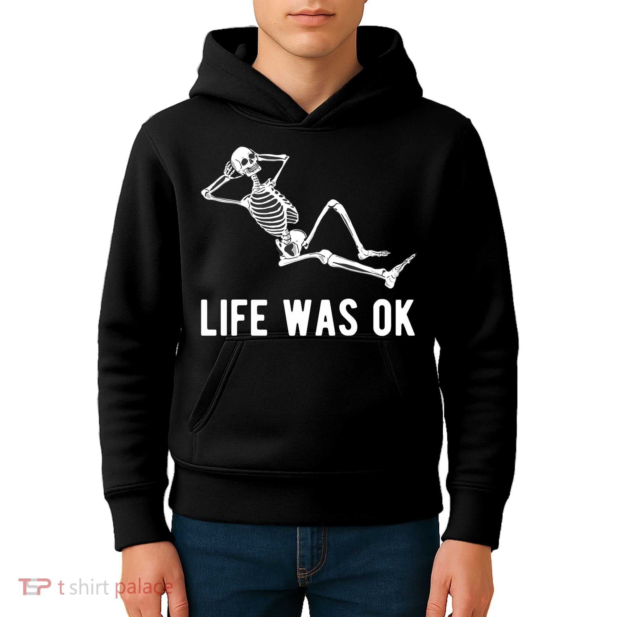 Life Was Ok Funny Dead Skeleton Kids Hoodie