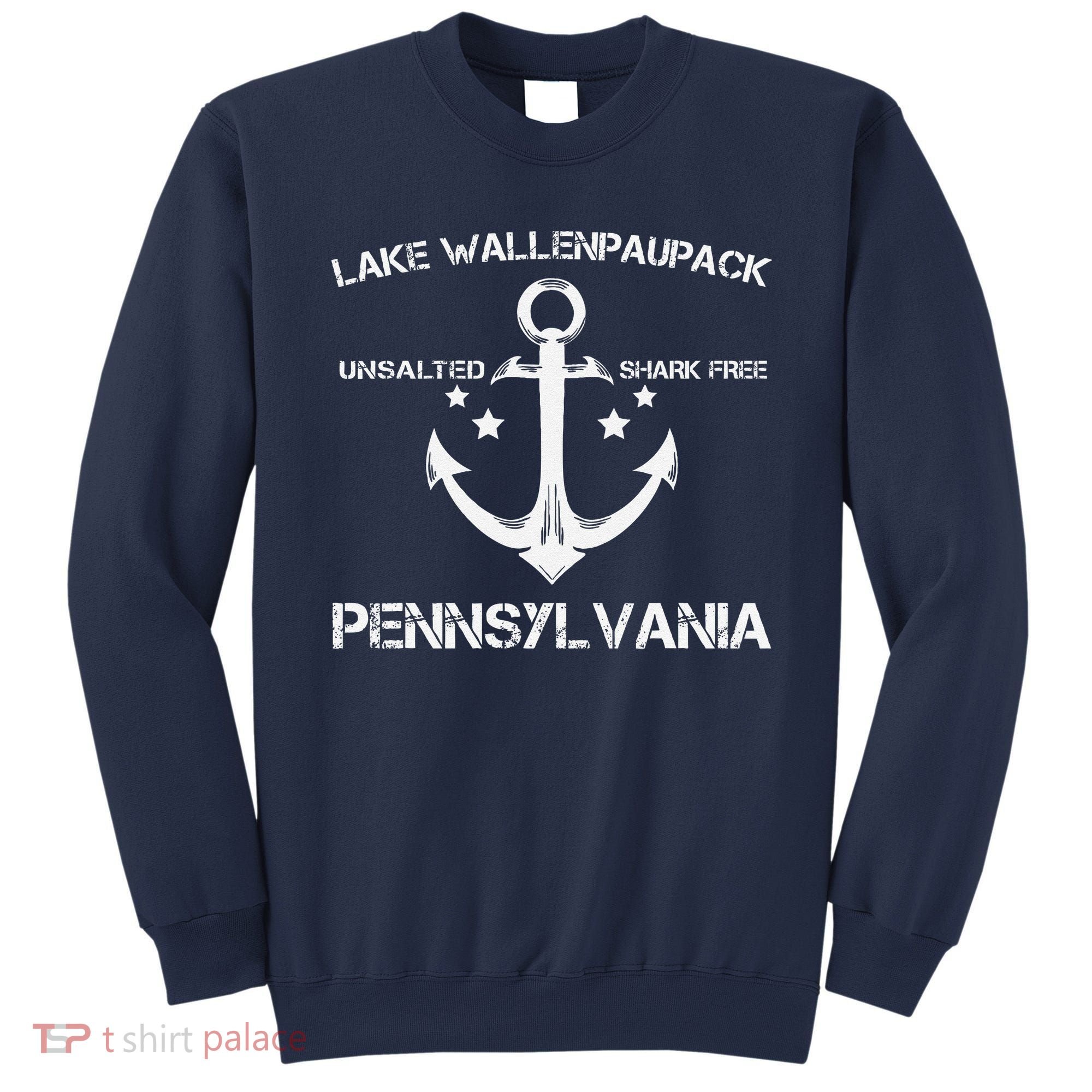 Lake Wallenpaupack Pennsylvania Funny Fishing Camping Gift Sweatshirt