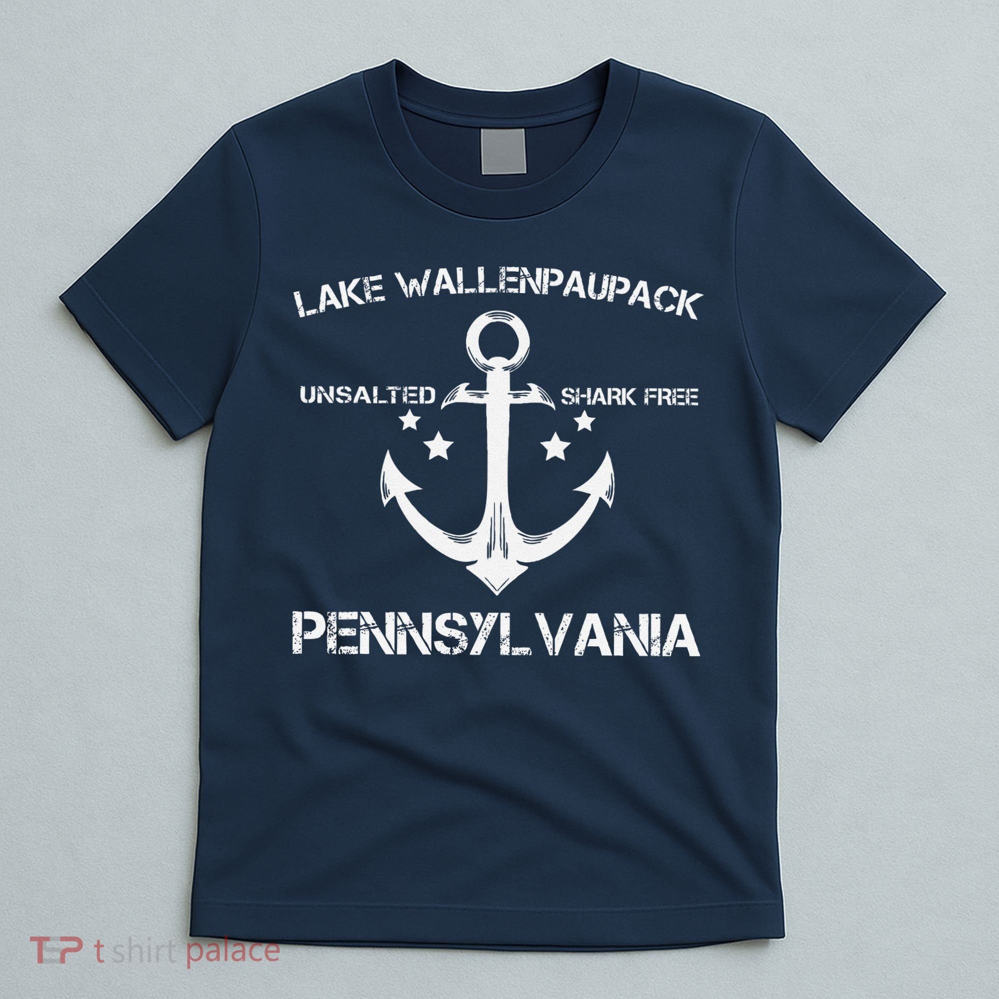 Lake Wallenpaupack Pennsylvania Funny Fishing Camping Gift T-Shirt