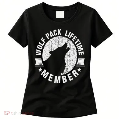 Lifetime Wolf Pack Member Distressed Howling Women's T-Shirt
