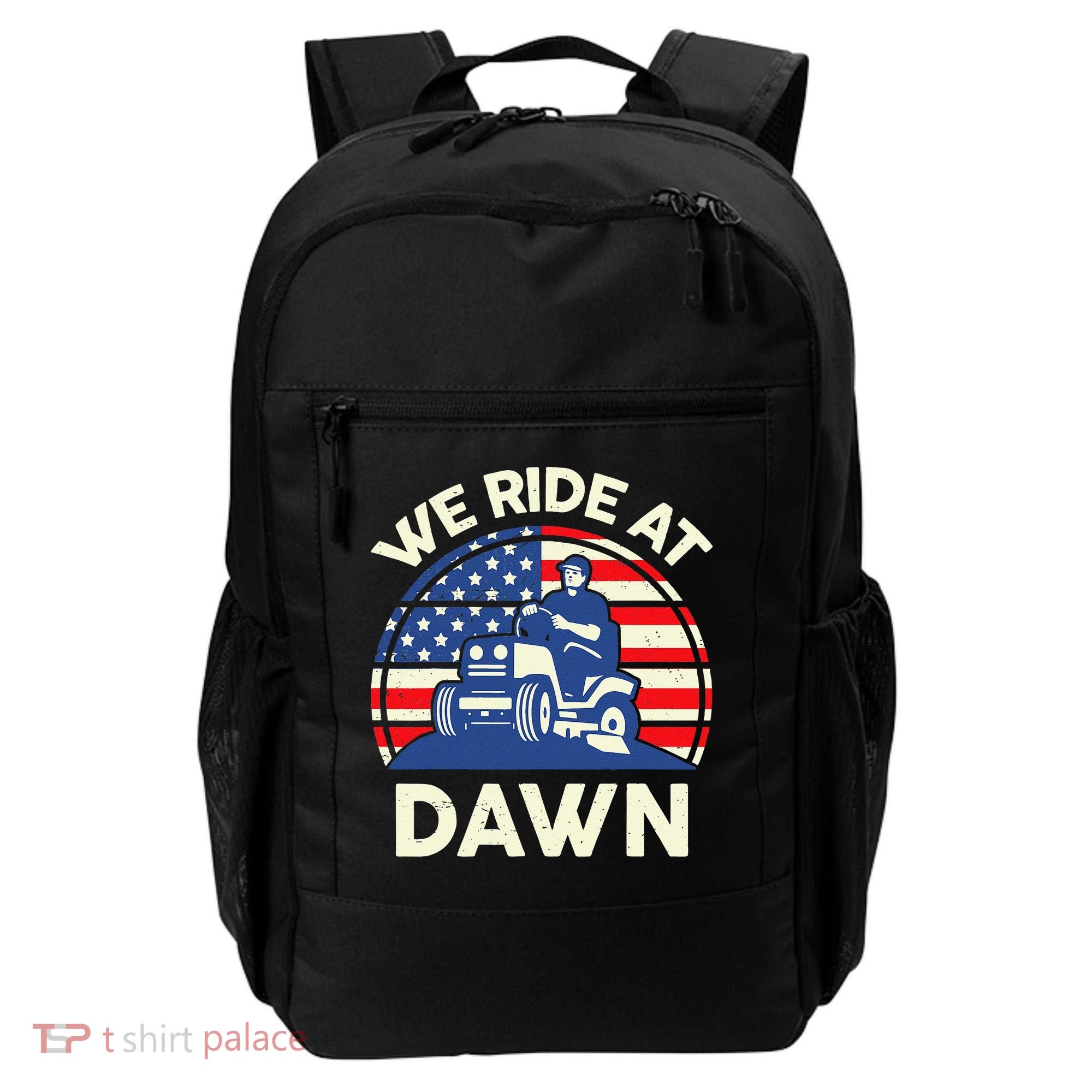 LawnMowing We Ride At Dawn LawnMower Backpack