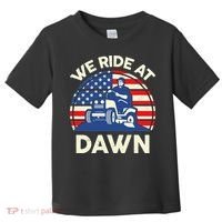 LawnMowing We Ride At Dawn LawnMower Toddler T-Shirt thumb 0