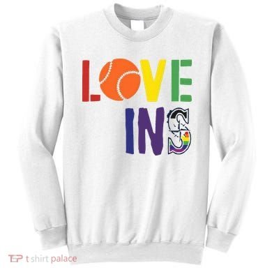 Love Wins Seattle Mariners Sweatshirt