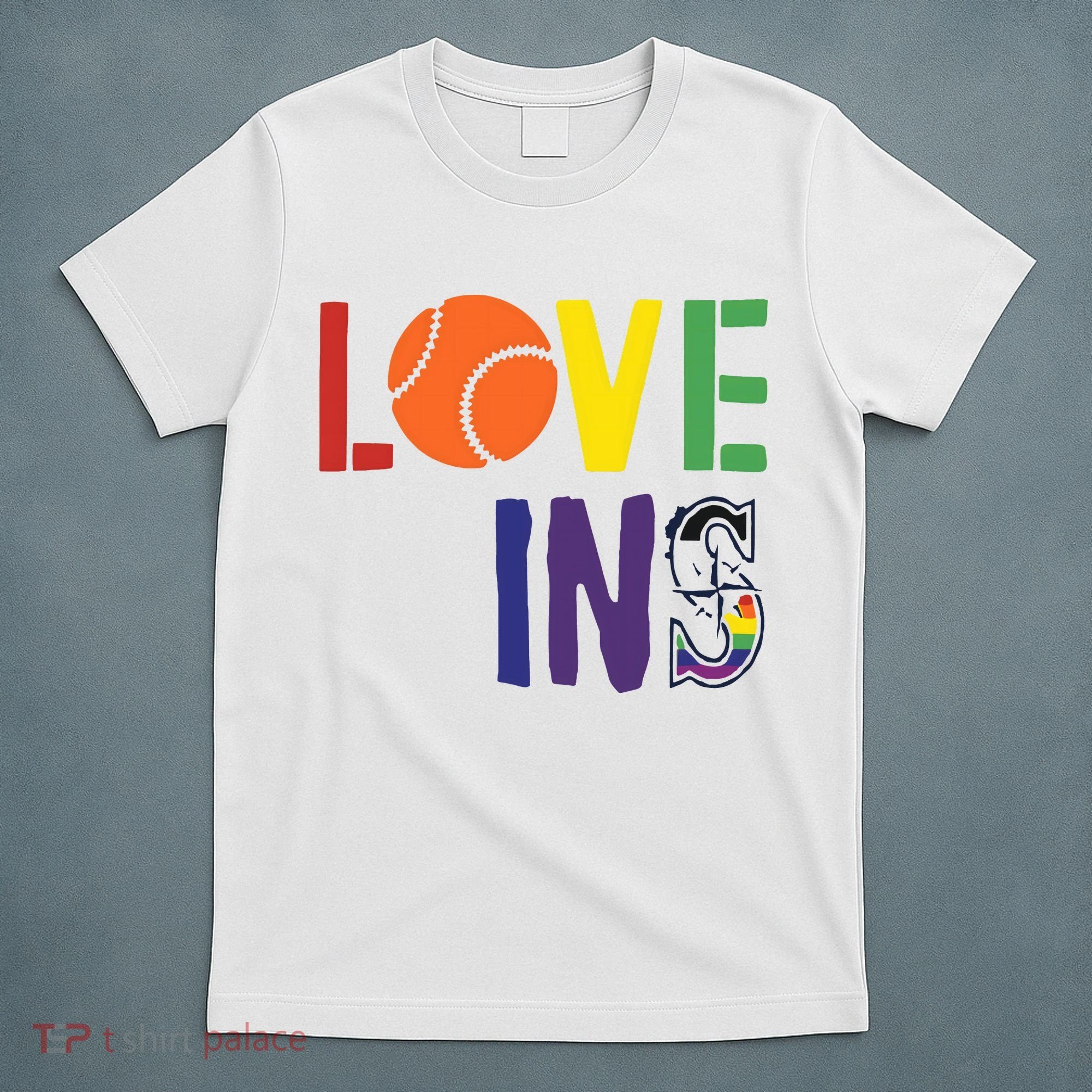 Love Wins Seattle Mariners T-Shirt