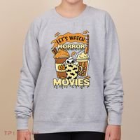 LetS Watch Scary Horror Movies Spooky Season Women's Sweatshirt thumb 0