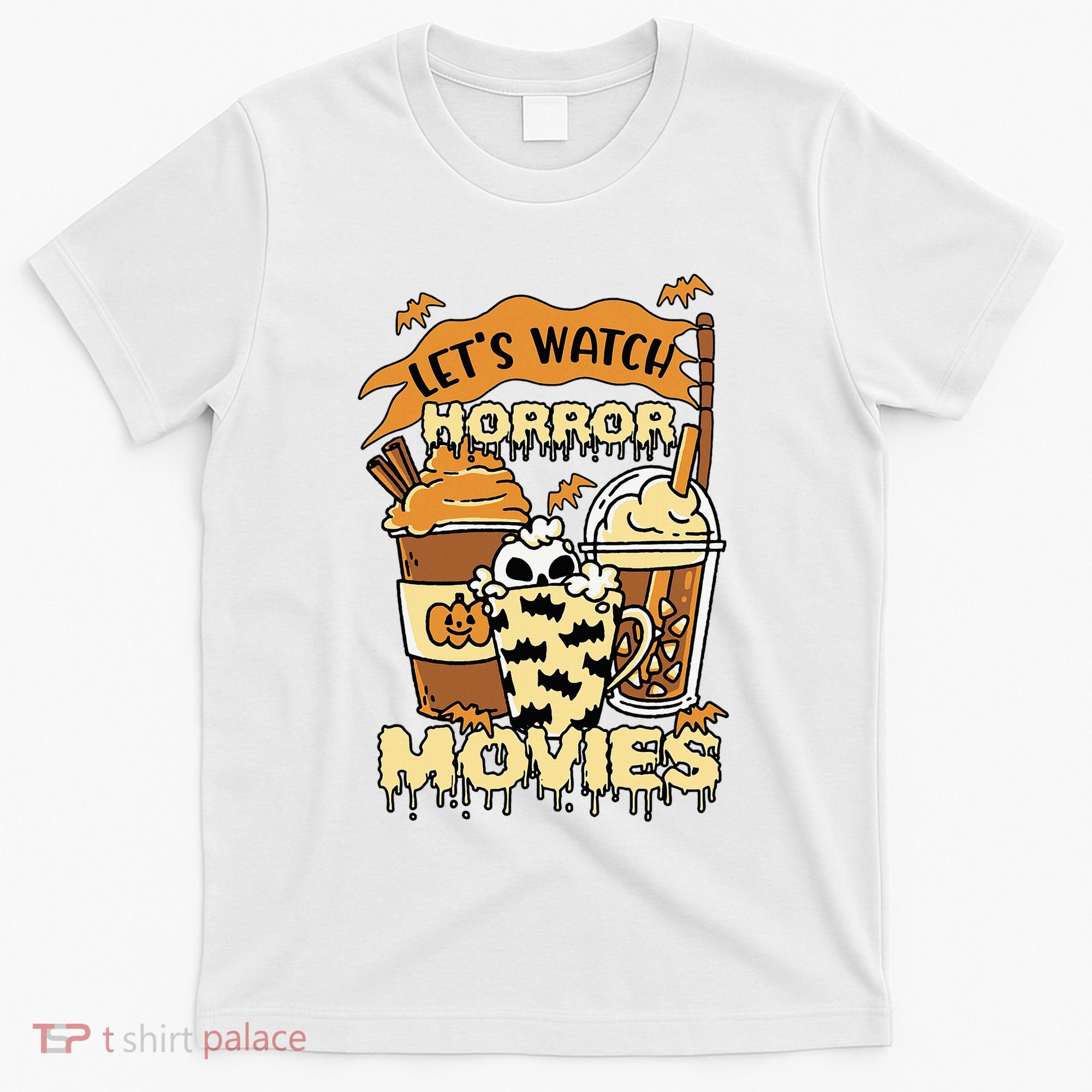 LetS Watch Scary Horror Movies Spooky Season T-Shirt