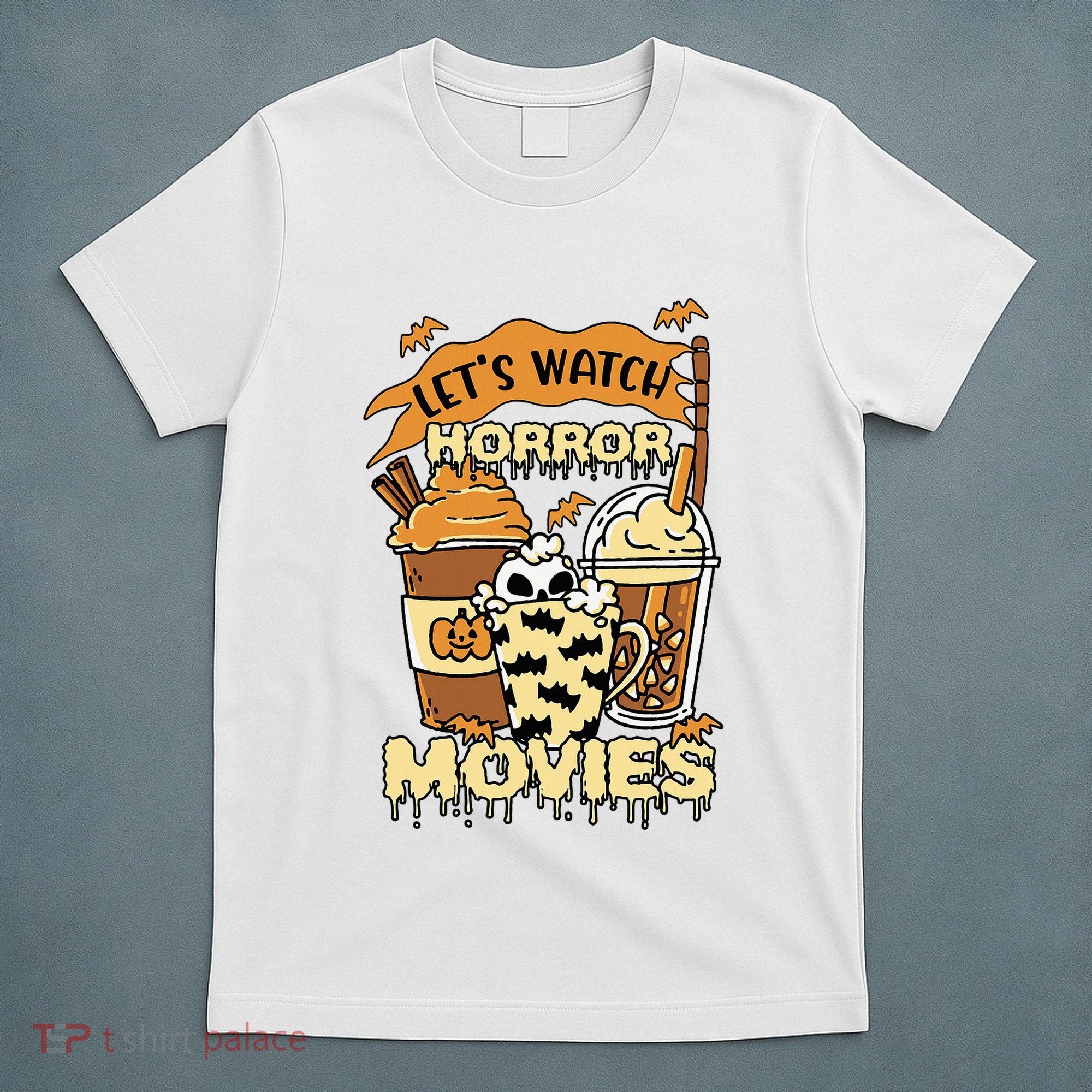 LetS Watch Scary Horror Movies Spooky Season T-Shirt